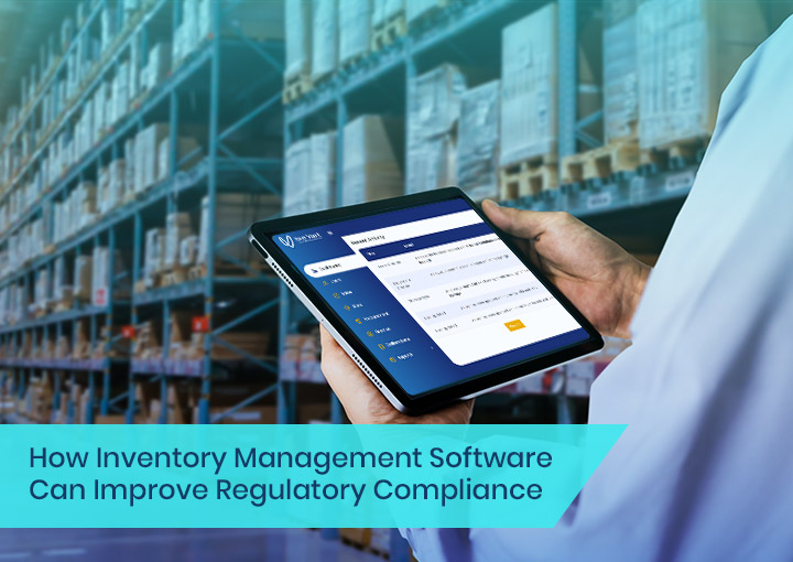 inventory-management-software-improves-regulatory-compliance